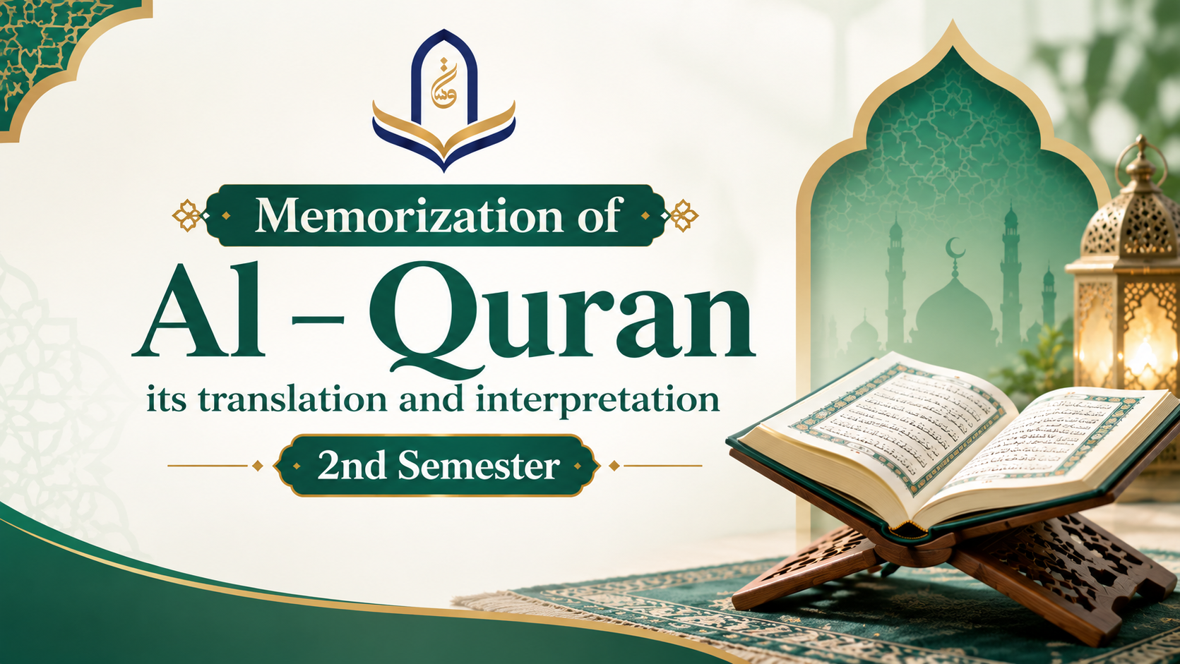Memorization of al – Quran, its translation and interpretation: Surah Al - Asr – Al - Qadr